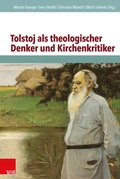 Cover: Tolstoj als theologischer Denker und Kirchenkritiker - Vandenhoeck & Ruprecht