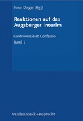 Cover: Reaktionen auf das Augsburger Interim - Vandenhoeck & Ruprecht