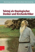 Cover: Tolstoj als theologischer Denker und Kirchenkritiker - Vandenhoeck & Ruprecht