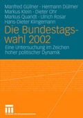Cover: Die Bundestagswahl 2002 - VS Verlag f&uuml;r Sozialwissenschaften
