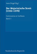 Cover: Der Majoristische Streit (1552-1570) - Vandenhoeck & Ruprecht