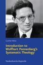 Cover: Introduction to Wolfhart Pannenberg's Systematic Theology - Vandenhoeck & Ruprecht
