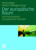 Cover: Der europ&auml;ische Raum - VS Verlag f&uuml;r Sozialwissenschaften