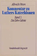 Cover: Die Zehn Gebote. Luthers Vorreden - Vandenhoeck & Ruprecht