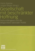 Cover: Gesellschaft mit beschr&auml;nkter Hoffnung - VS Verlag f&uuml;r Sozialwissenschaften