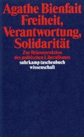 Cover: Freiheit, Verantwortung, Solidarit&auml;t - Suhrkamp
