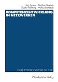 Cover: Kompetenzentwicklung in Netzwerken - VS Verlag f&uuml;r Sozialwissenschaften