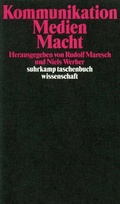 Cover: Kommunikation - Medien - Macht - Suhrkamp