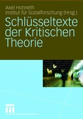 Cover: Schl&uuml;sseltexte der Kritischen Theorie - VS Verlag f&uuml;r Sozialwissenschaften