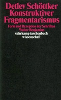 Cover: Konstruktiver Fragmentarismus - Suhrkamp
