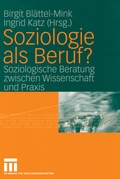 Cover: Soziologie als Beruf? - VS Verlag f&uuml;r Sozialwissenschaften