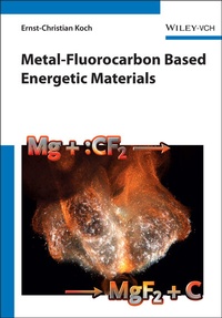 Abbildung von: Metal-Fluorocarbon Based Energetic Materials - Wiley-VCH
