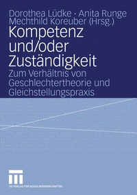 Enlarge image Cover: Kompetenz und/oder Zuständigkeit - VS Verlag für Sozialwissenschaften