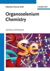 Abbildung von: Organoselenium Chemistry - Wiley-VCH