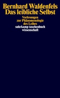Cover: Das leibliche Selbst - Suhrkamp
