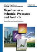 Cover: Biorefineries - Industrial Processes and Products - Wiley-VCH
