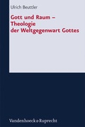 Cover: Gott und Raum - Theologie der Weltgegenwart Gottes - Vandenhoeck & Ruprecht