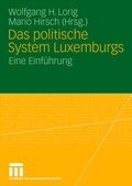 Cover: Das politische System Luxemburgs - VS Verlag f&uuml;r Sozialwissenschaften