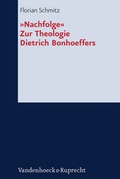 Cover: &raquo;Nachfolge&laquo;. Zur Theologie Dietrich Bonhoeffers - Vandenhoeck & Ruprecht