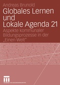 Cover: Globales Lernen und Lokale Agenda 21 - VS Verlag f&uuml;r Sozialwissenschaften