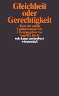 Cover: Gleichheit oder Gerechtigkeit. - Suhrkamp