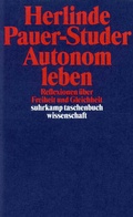 Cover: Autonom leben - Suhrkamp