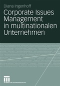 Cover: Corporate Issues Management in multinationalen Unternehmen - VS Verlag f&uuml;r Sozialwissenschaften