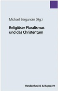 Cover: Religi&ouml;ser Pluralismus und das Christentum - Vandenhoeck & Ruprecht
