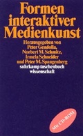 Cover: Formen interaktiver Medienkunst - Suhrkamp