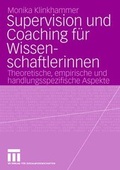 Cover: Supervision und Coaching f&uuml;r Wissenschaftlerinnen - VS Verlag f&uuml;r Sozialwissenschaften