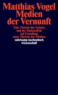 Cover: Medien der Vernunft - Suhrkamp