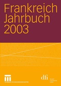 Cover: Frankreich Jahrbuch 2003 - VS Verlag f&uuml;r Sozialwissenschaften
