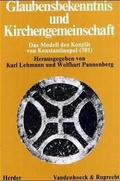 Cover: Glaubensbekenntnis und Kirchengemeinschaft - Vandenhoeck & Ruprecht