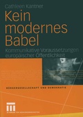 Cover: Kein modernes Babel - VS Verlag f&uuml;r Sozialwissenschaften