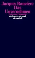 Cover: Das Unvernehmen - Suhrkamp