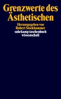 Cover: Grenzwerte des &Auml;sthetischen - Suhrkamp