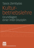 Cover: Kulturbetriebslehre - VS Verlag f&uuml;r Sozialwissenschaften