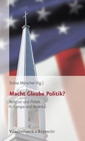 Cover: Macht Glaube Politik? - Vandenhoeck & Ruprecht