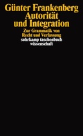 Cover: Autorit&auml;t und Integration - Suhrkamp