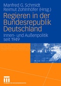 Cover: Regieren in der Bundesrepublik Deutschland - VS Verlag f&uuml;r Sozialwissenschaften