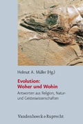 Cover: Evolution: Woher und Wohin - Vandenhoeck & Ruprecht