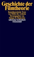 Cover: Geschichte der Filmtheorie - Suhrkamp