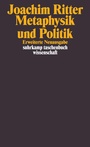 Cover: Metaphysik und Politik - Suhrkamp