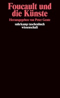 Cover: Foucault und die K&uuml;nste - Suhrkamp