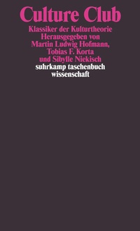 Enlarge image Cover: Culture Club - Suhrkamp