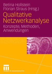 Enlarge image Cover: Qualitative Netzwerkanalyse - VS Verlag für Sozialwissenschaften