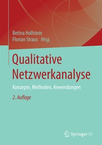 Enlarge image Cover: Qualitative Netzwerkanalyse - Springer VS