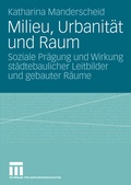 Cover: Milieu, Urbanit&auml;t und Raum - VS Verlag f&uuml;r Sozialwissenschaften