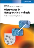Cover: Microwaves in Nanoparticle Synthesis - Wiley-VCH