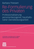 Cover: Re-Formulierung des Privaten - VS Verlag f&uuml;r Sozialwissenschaften